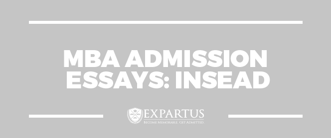 Insead mba essay questions 2013